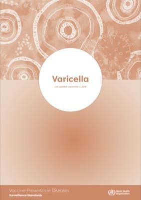 Varicella: Vaccine Preventable Diseases Surveillance Standards