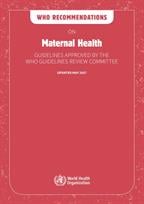 WHO recommendations on maternal health